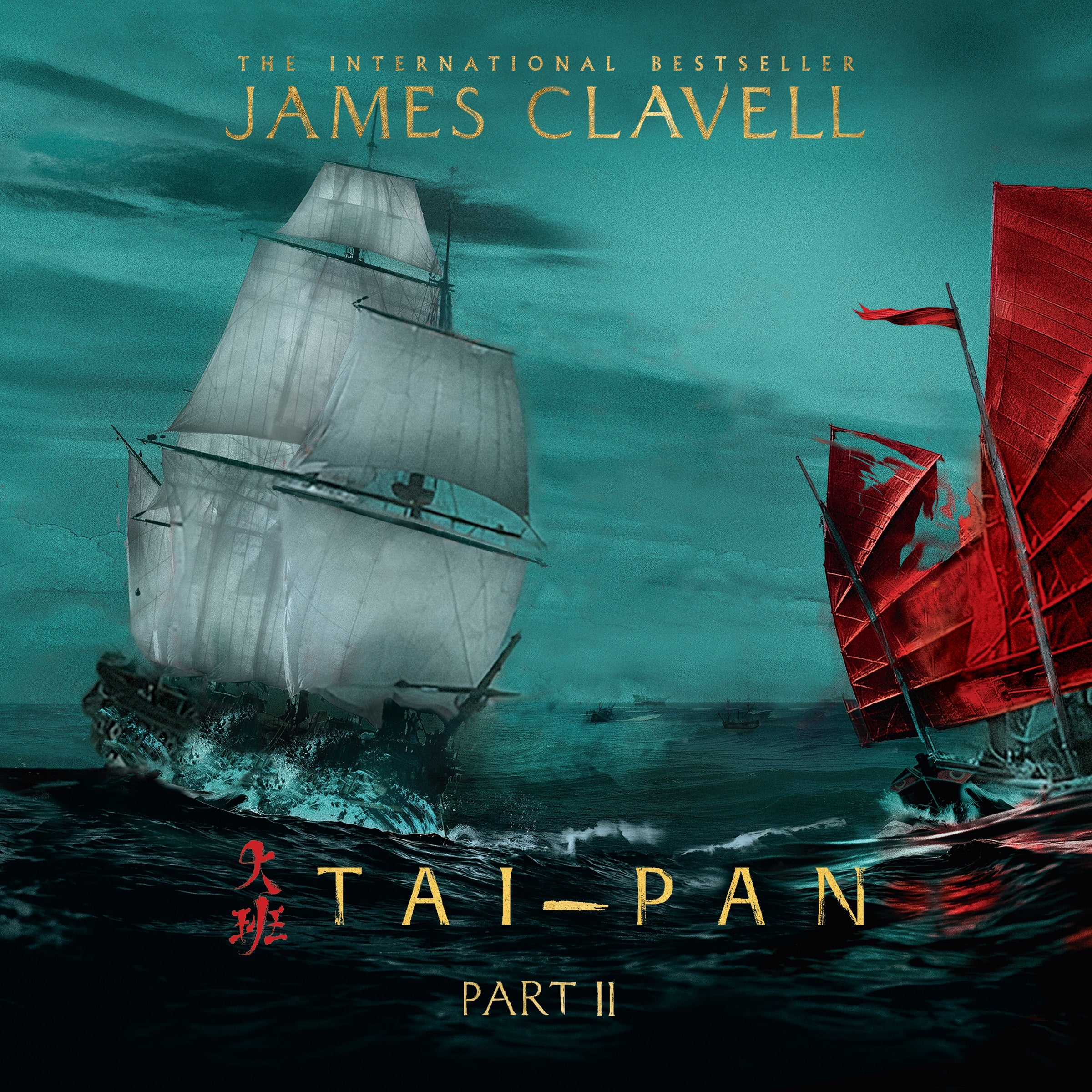 Tai-Pan, Part Two