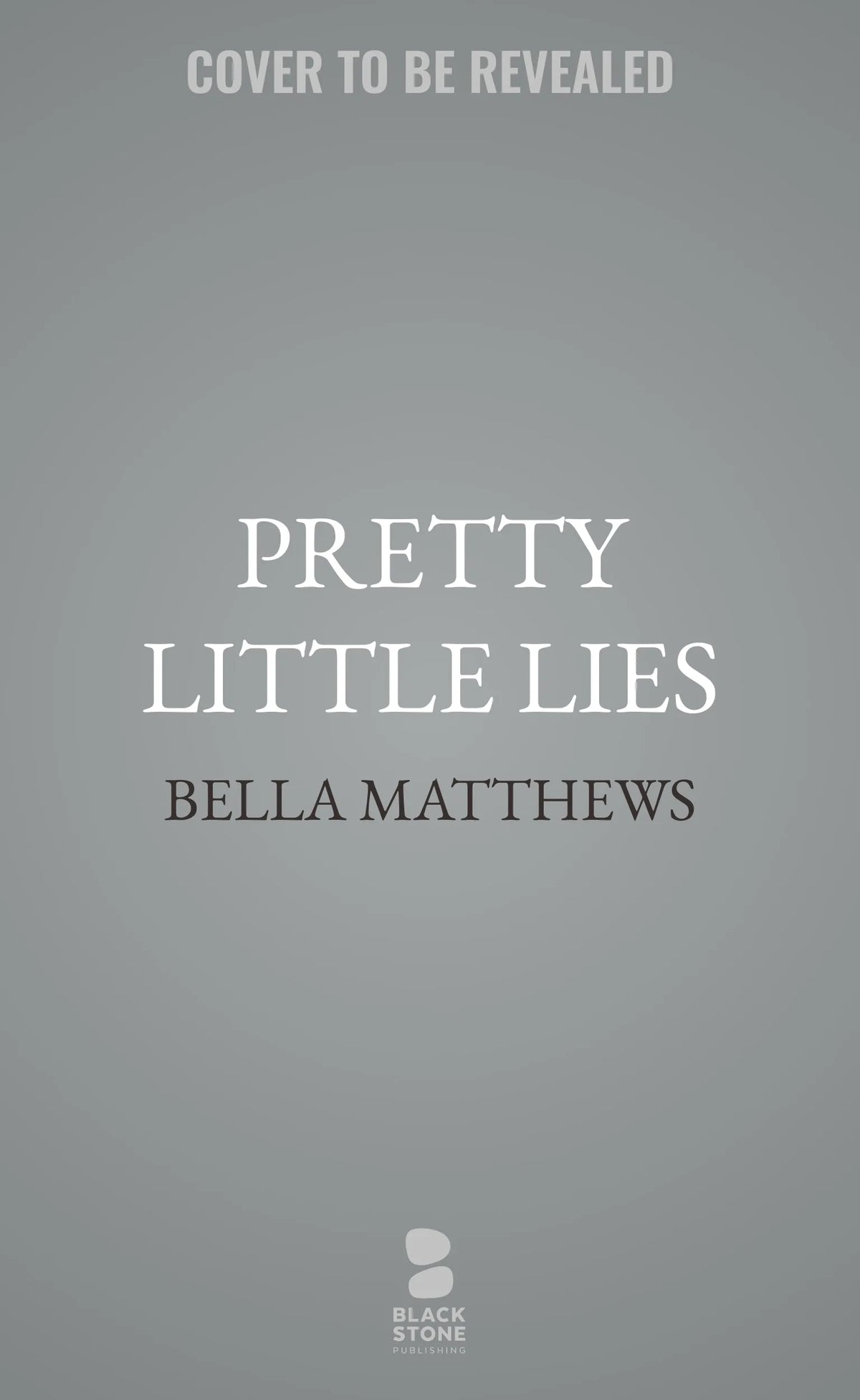 Pretty Little Lies
