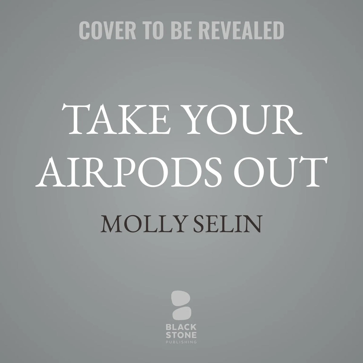 Take Your Airpods Out