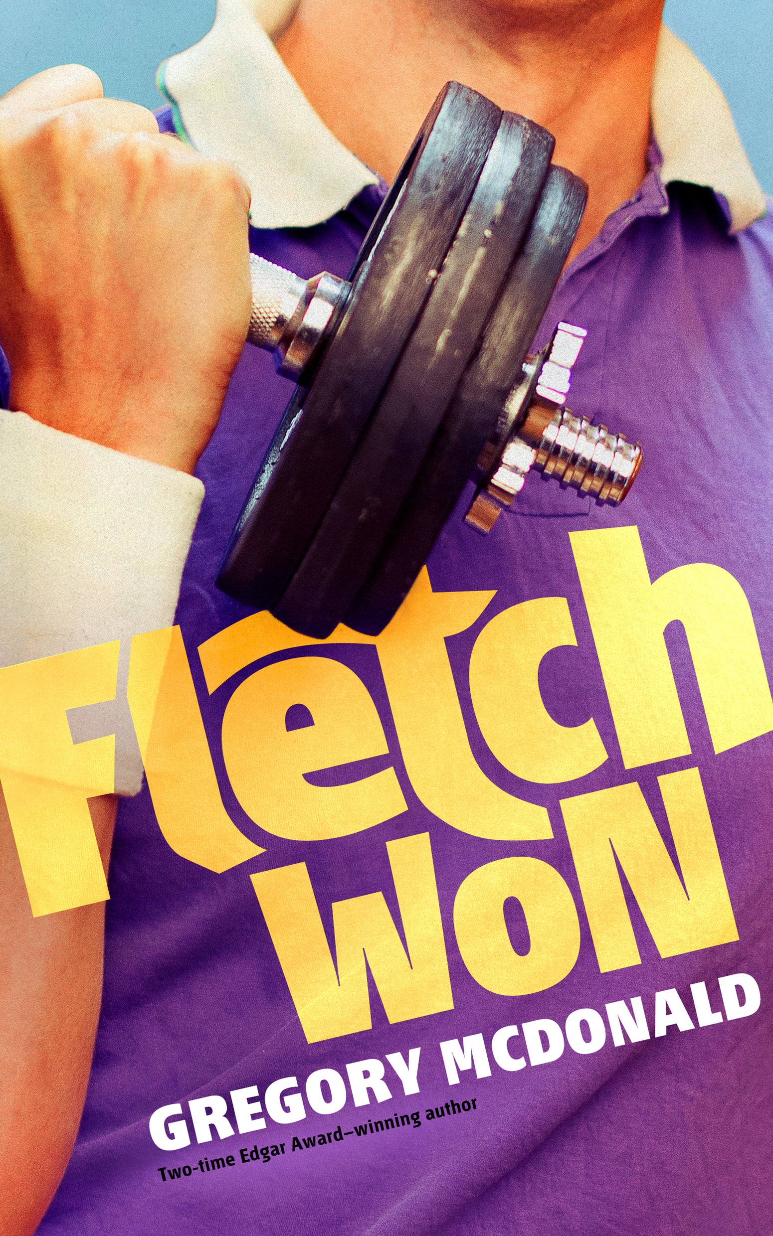 Fletch Won