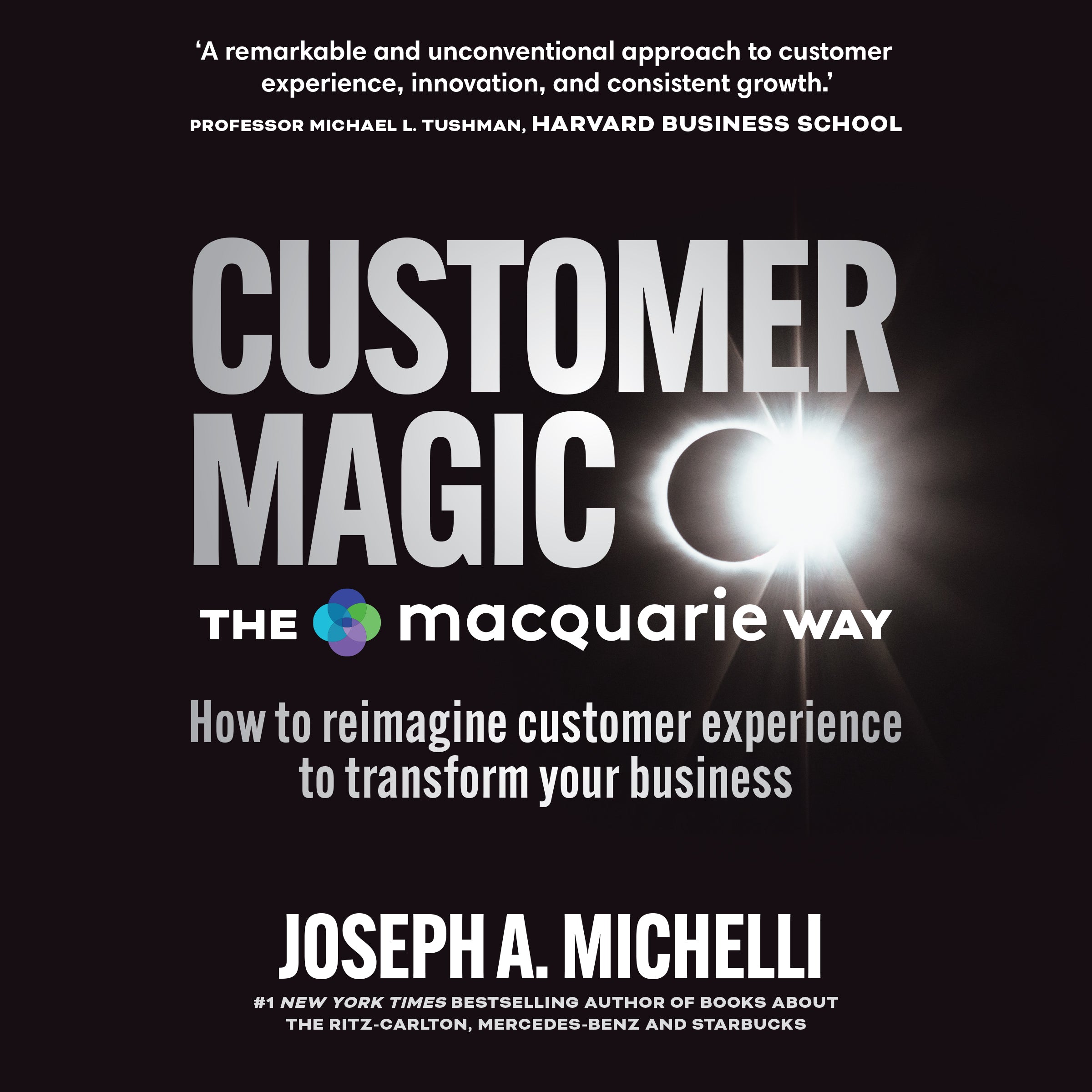 Customer Magic – The Macquarie Way