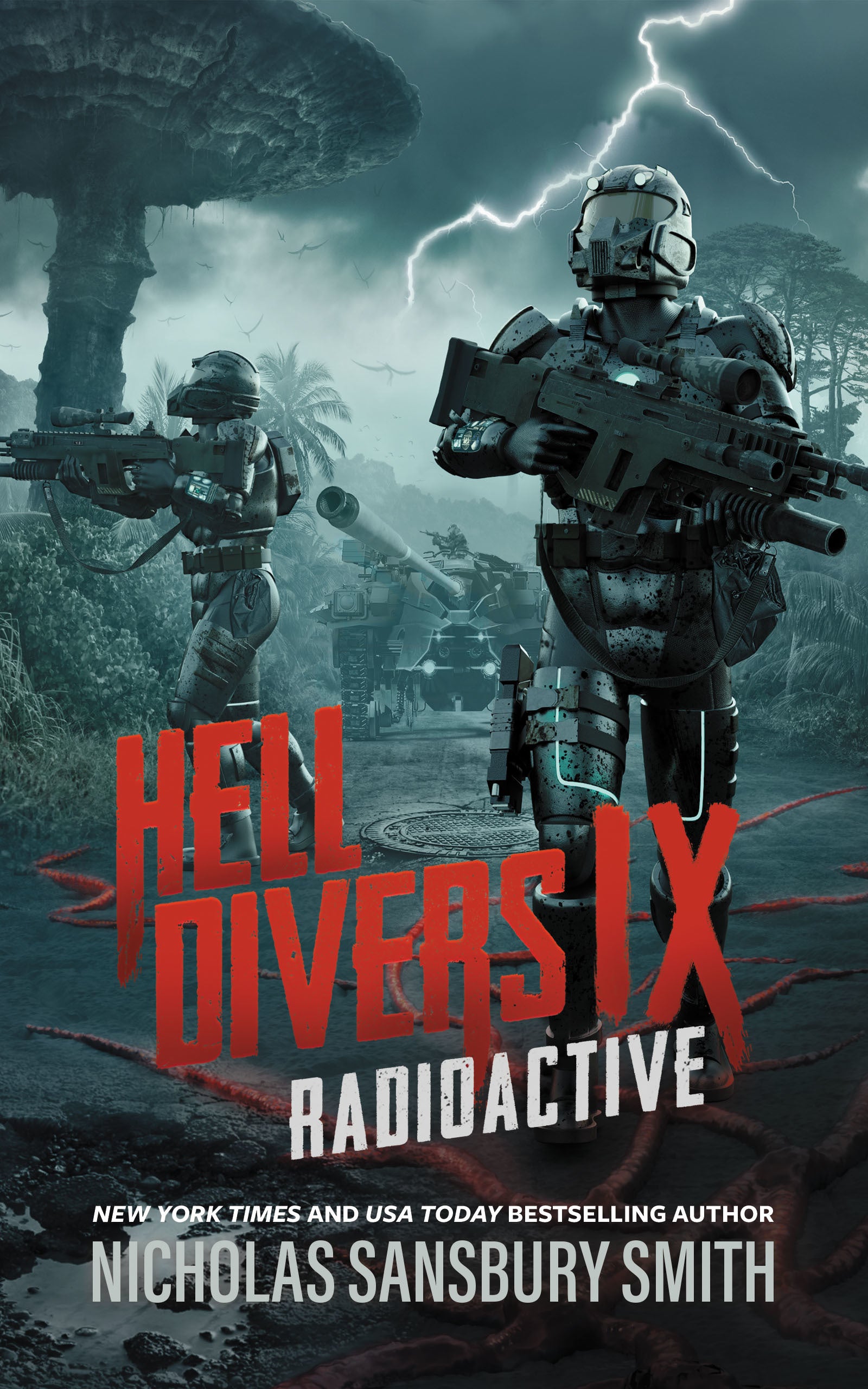 Hell Divers IX: Radioactive