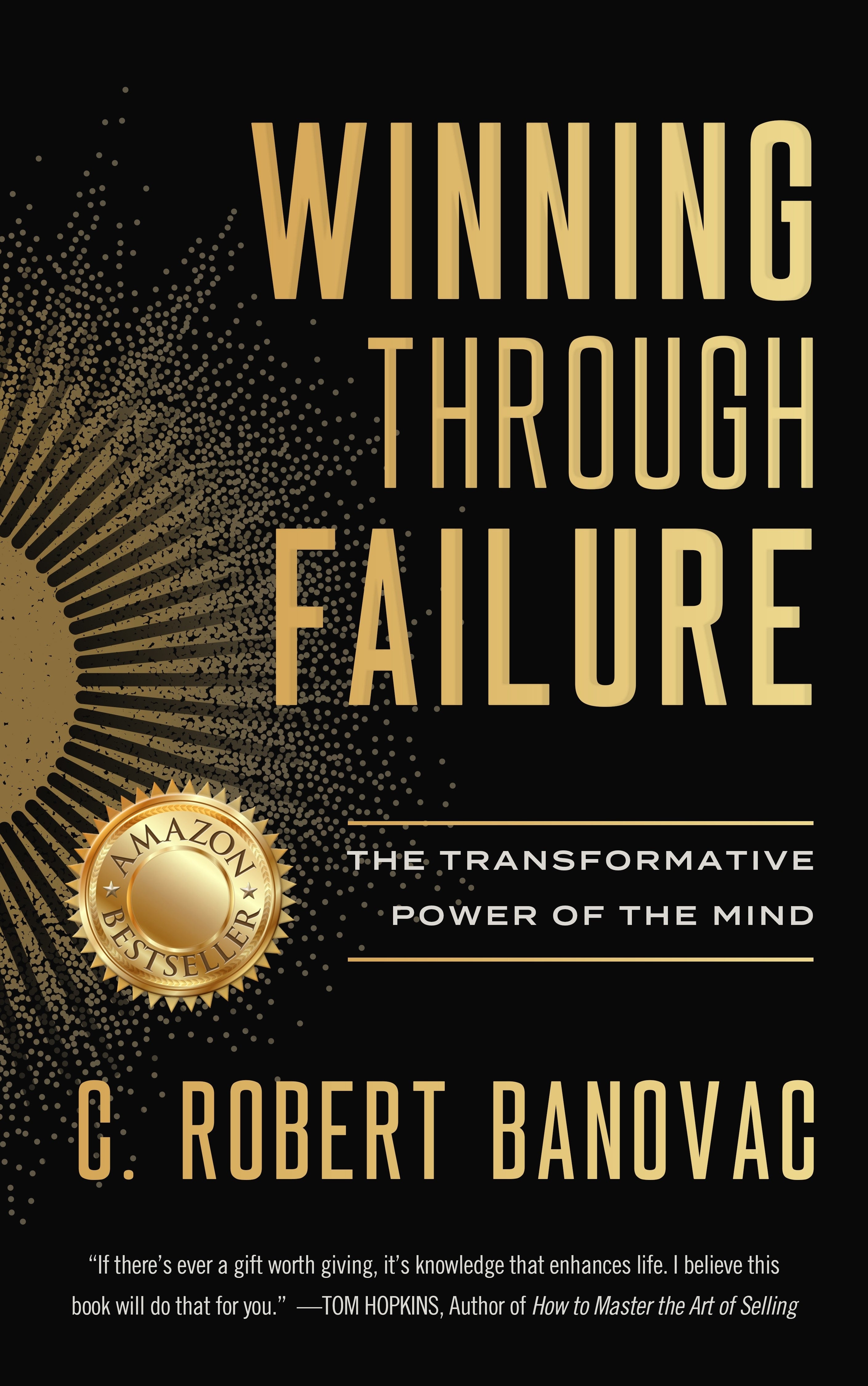 Winning Through Failure
