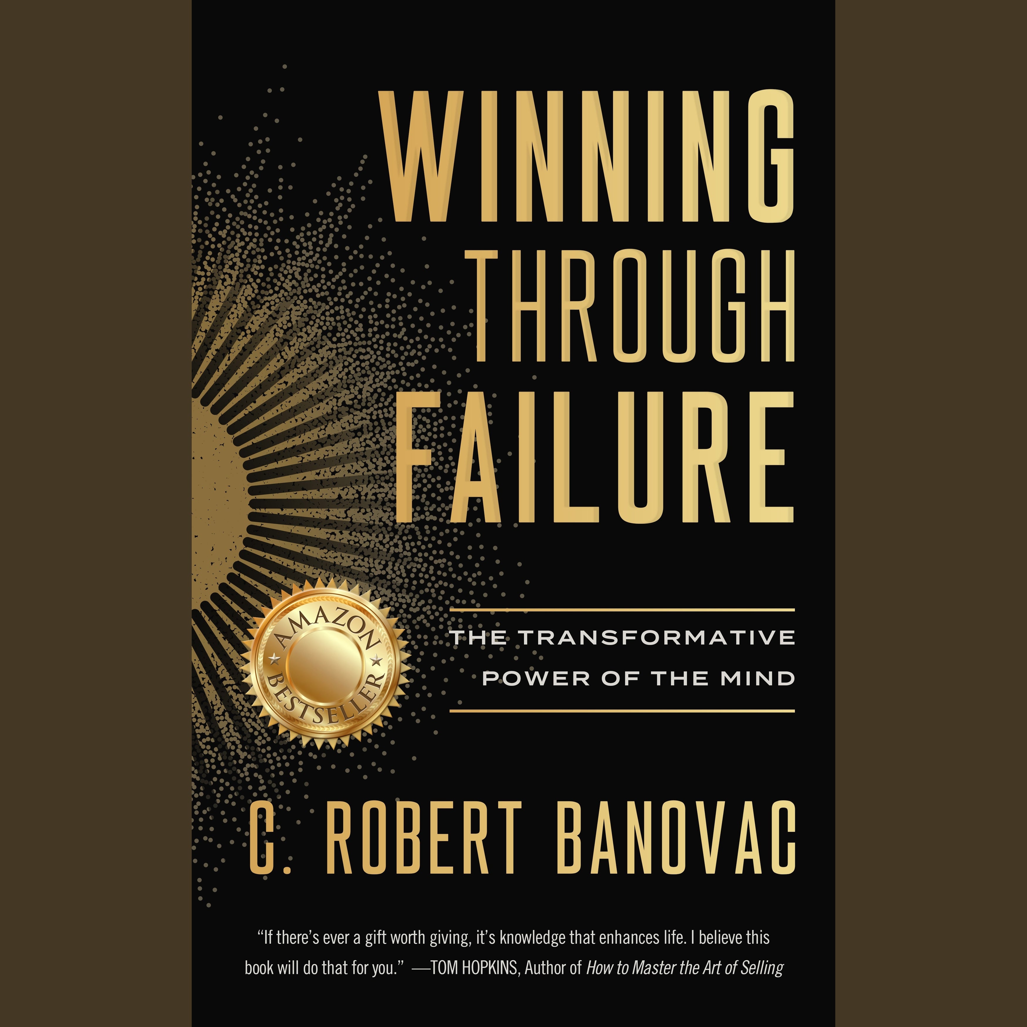 Winning Through Failure