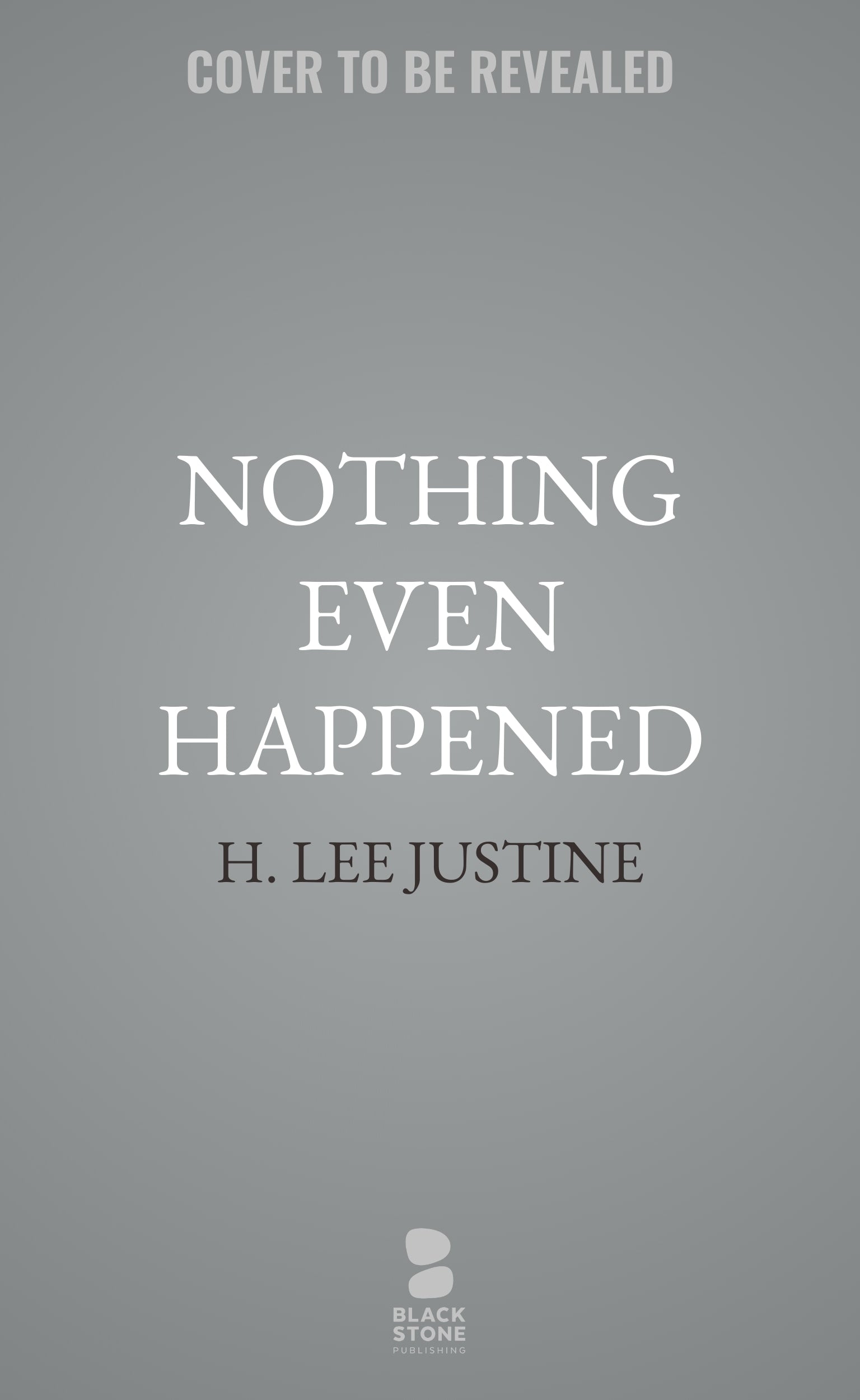 Nothing Even Happened