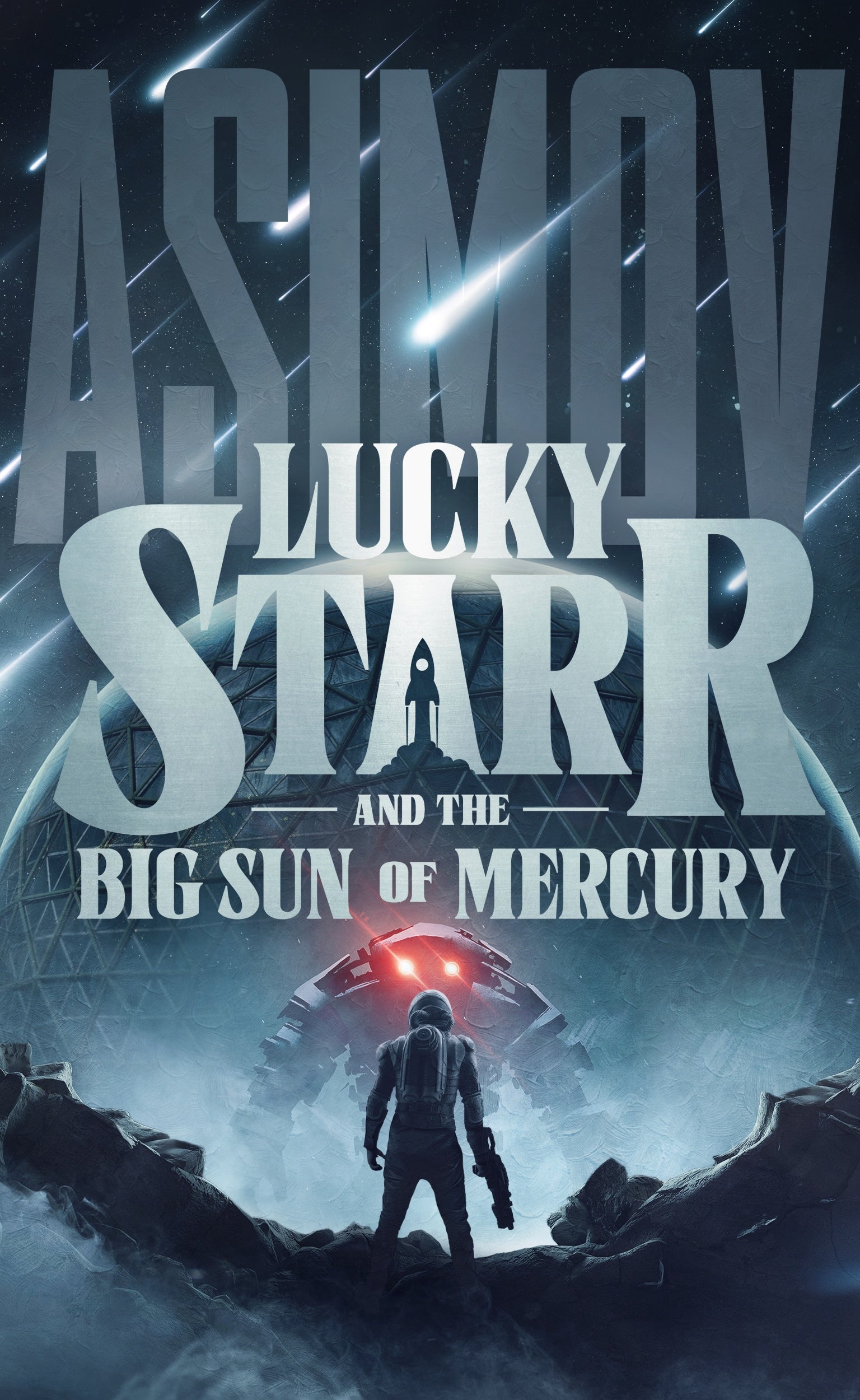 Lucky Starr and the Big Sun of Mercury