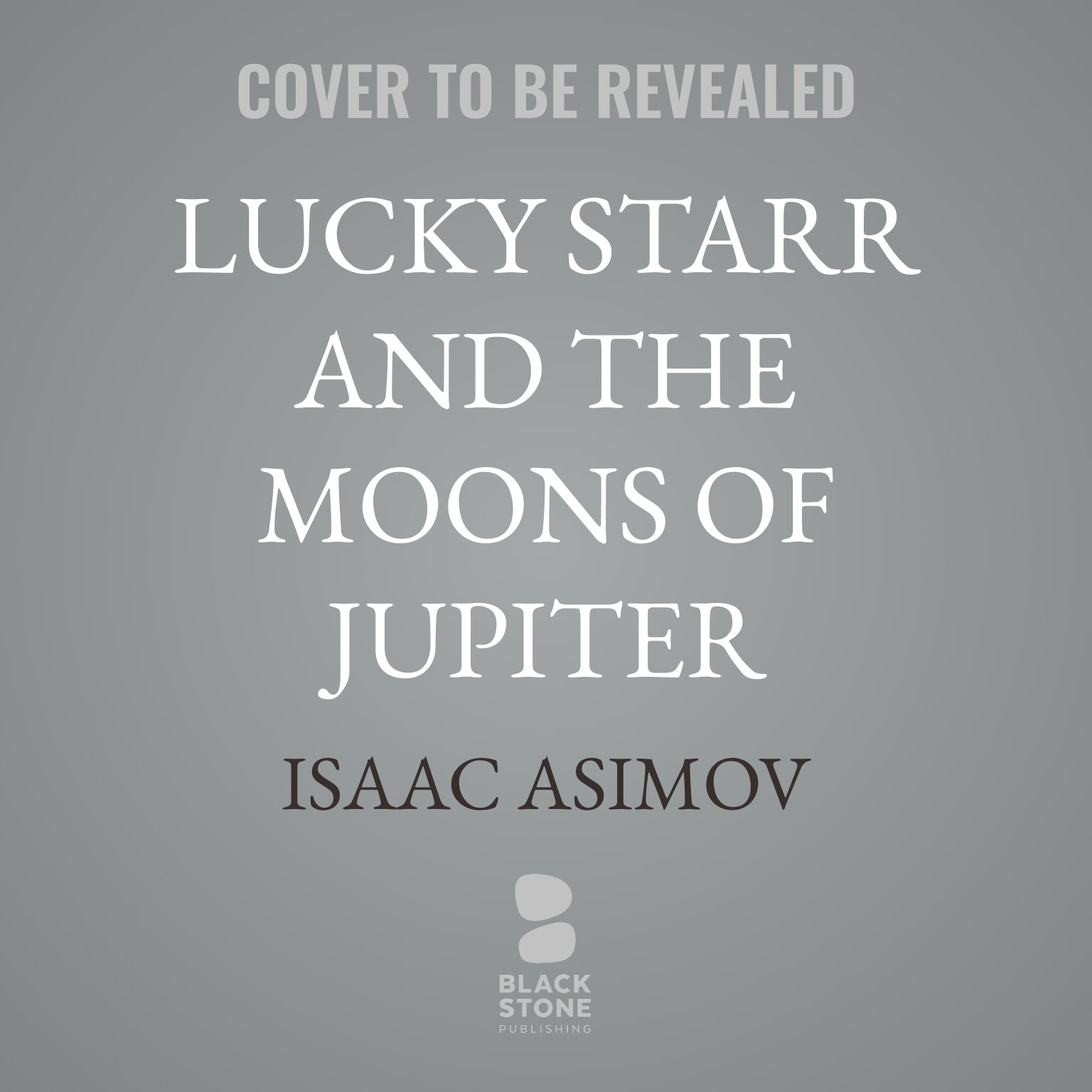 Lucky Starr and the Moons of Jupiter