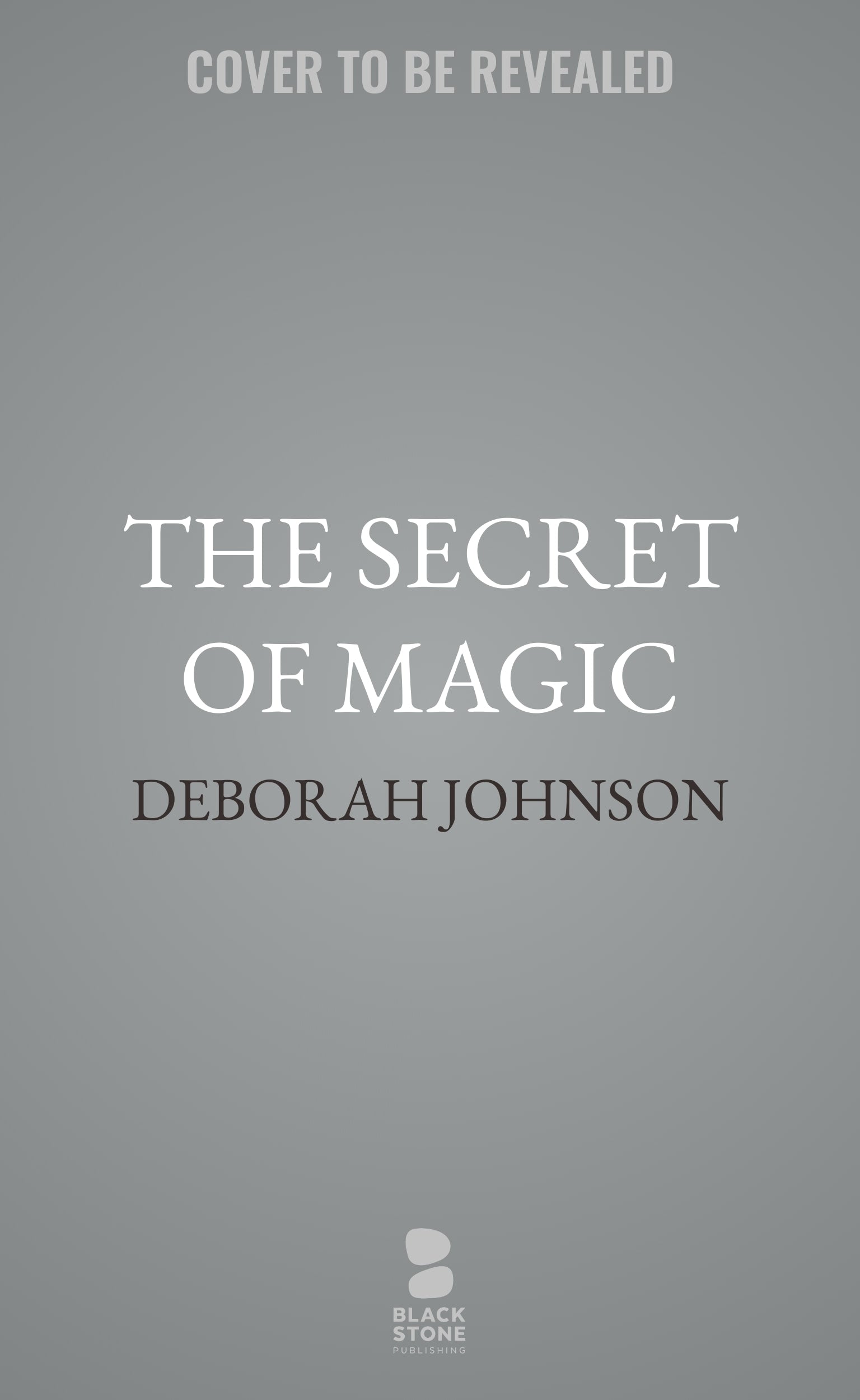 The Secret of Magic