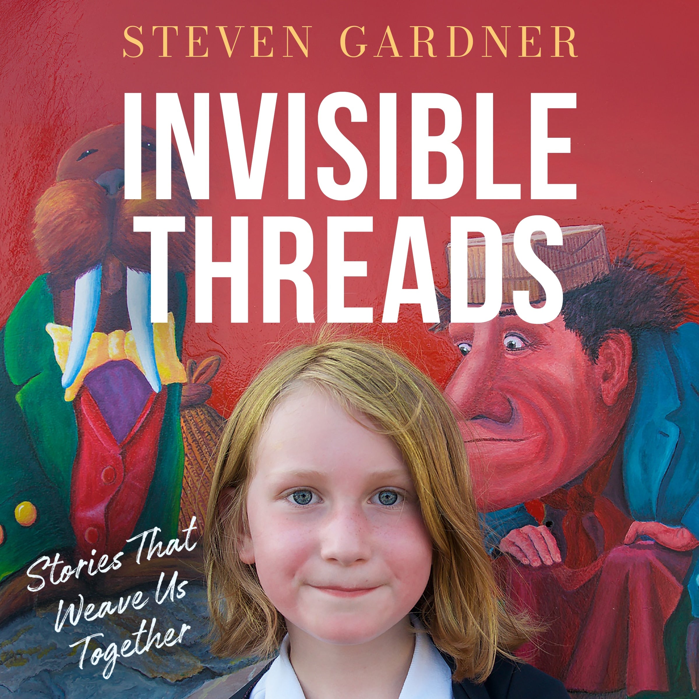 Invisible Threads