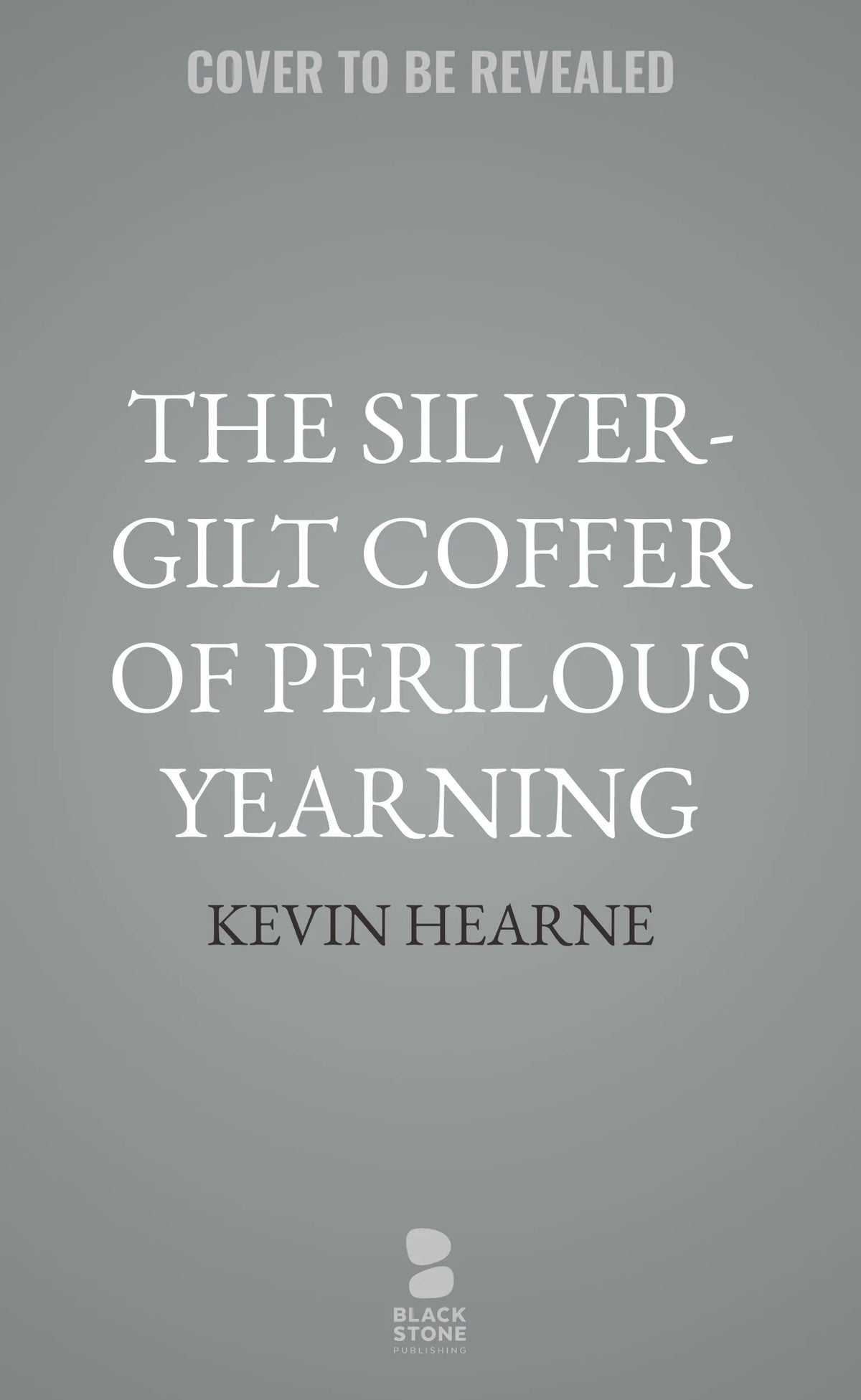 The Silver-Gilt Coffer of Perilous Yearning