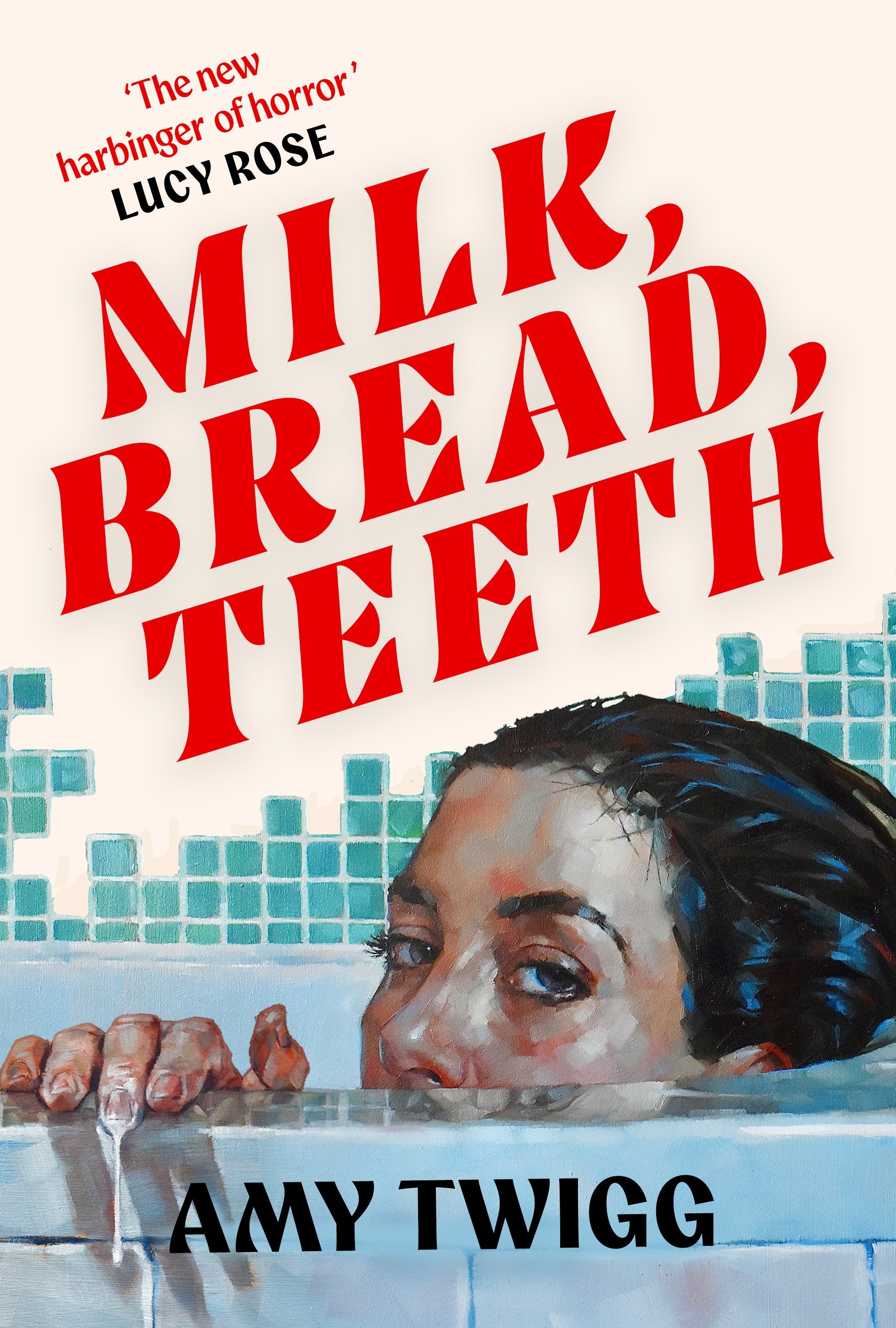 Milk, Bread, Teeth
