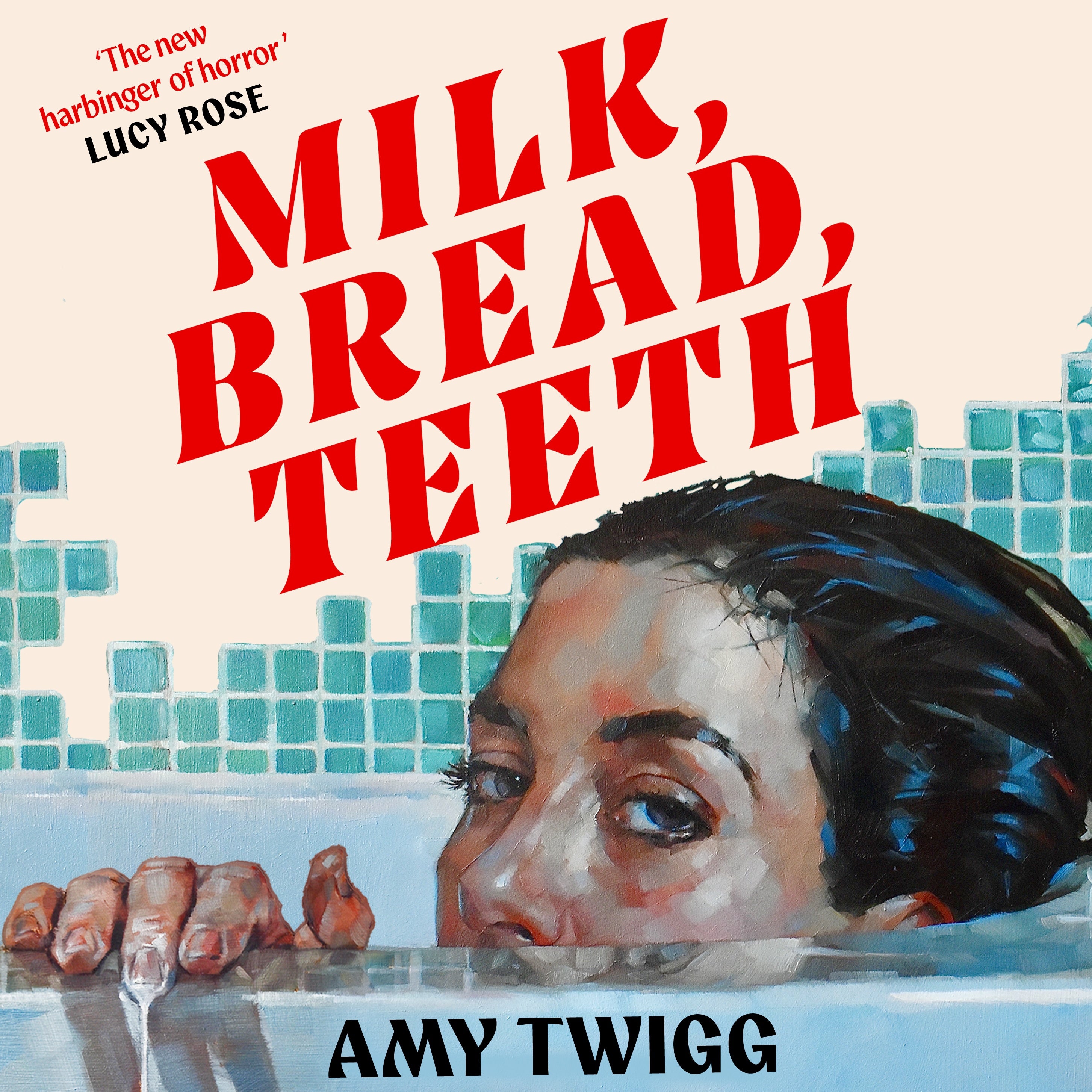 Milk, Bread, Teeth