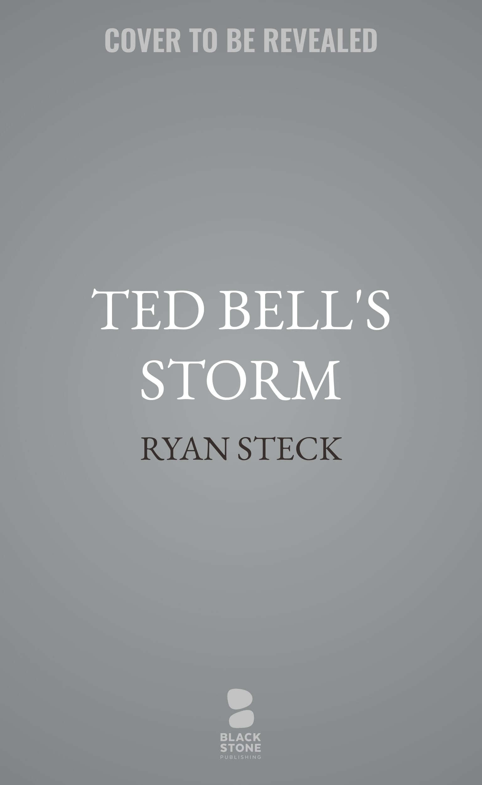 Ted Bell’s Storm