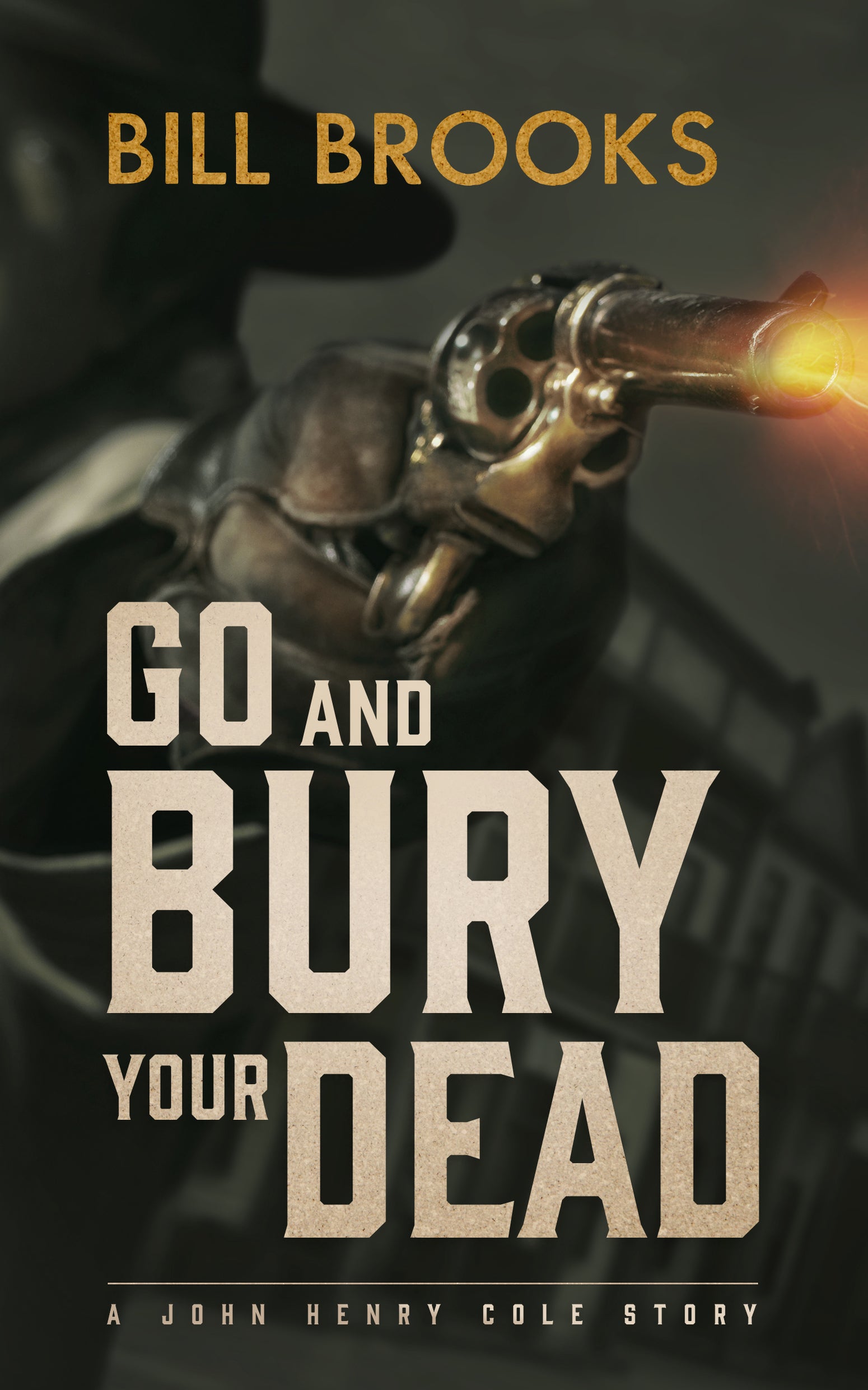 Go and Bury Your Dead