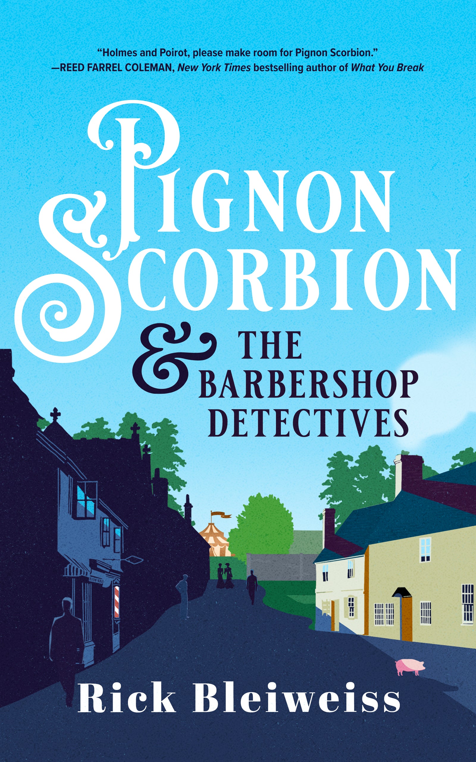 Pignon Scorbion &amp; the Barbershop Detectives