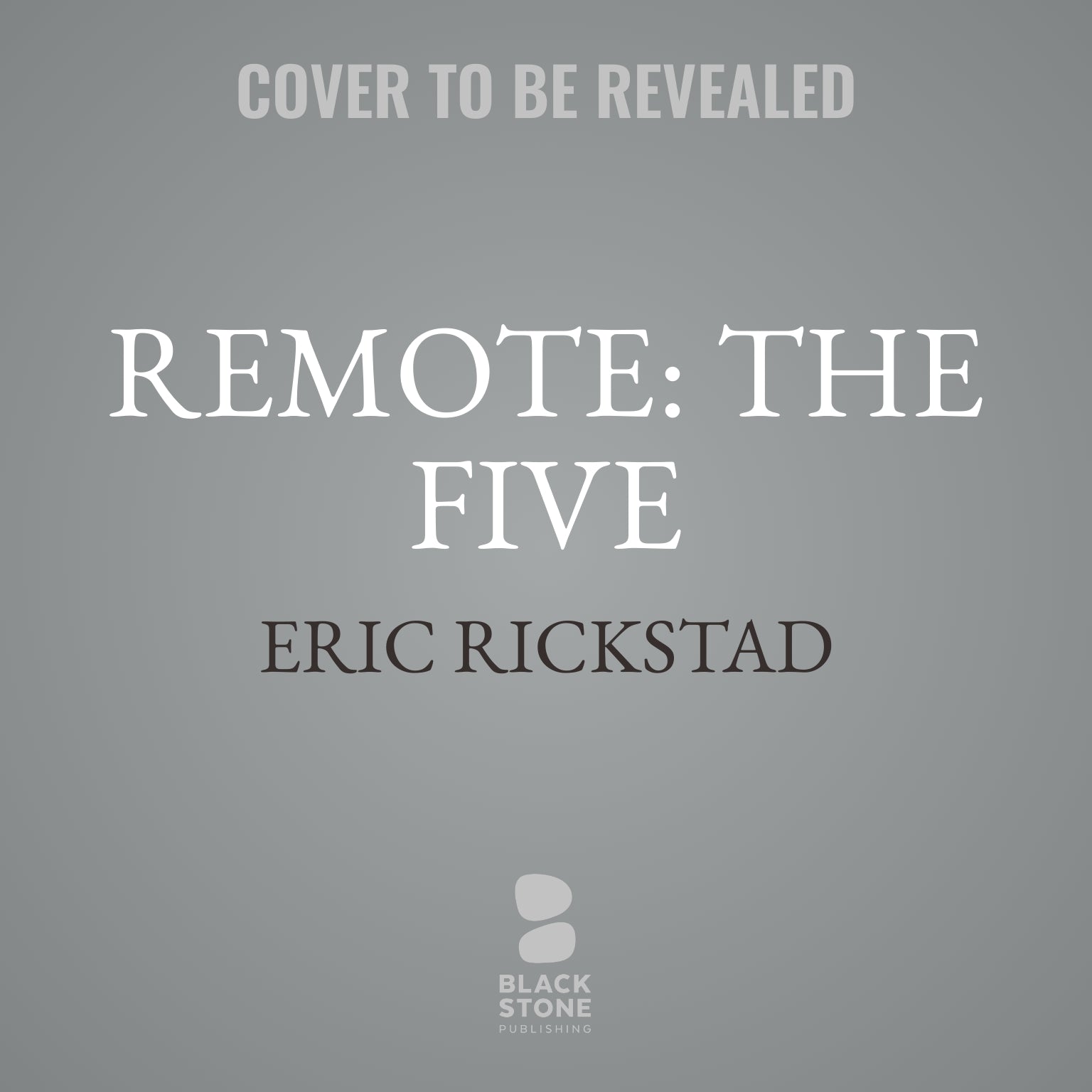 Remote: The Five