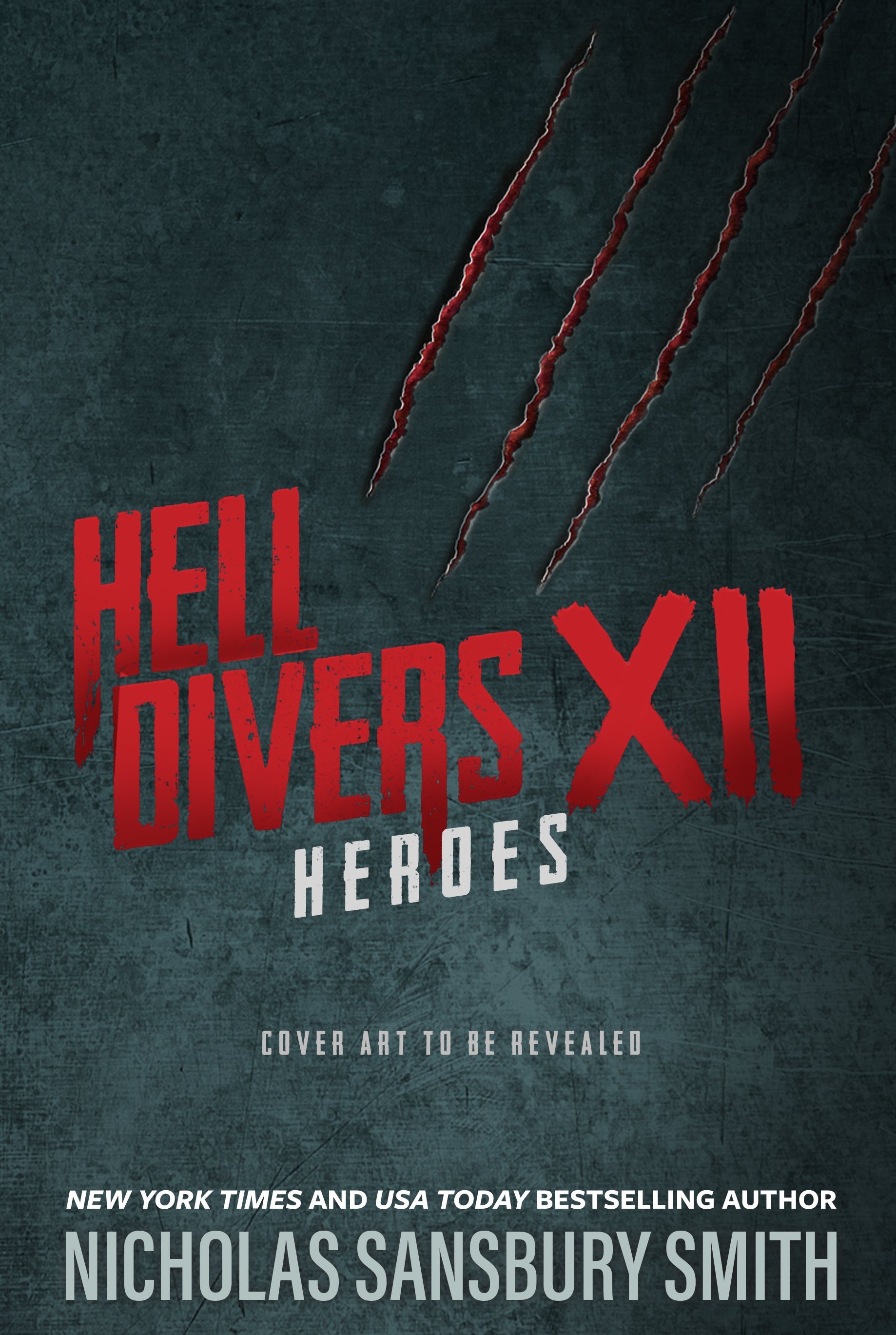 Hell Divers XII: Heroes