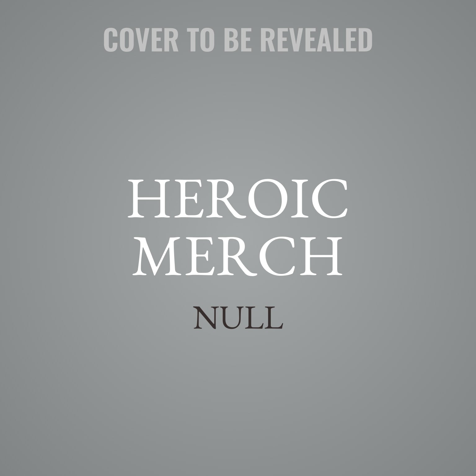 Heroic Merch