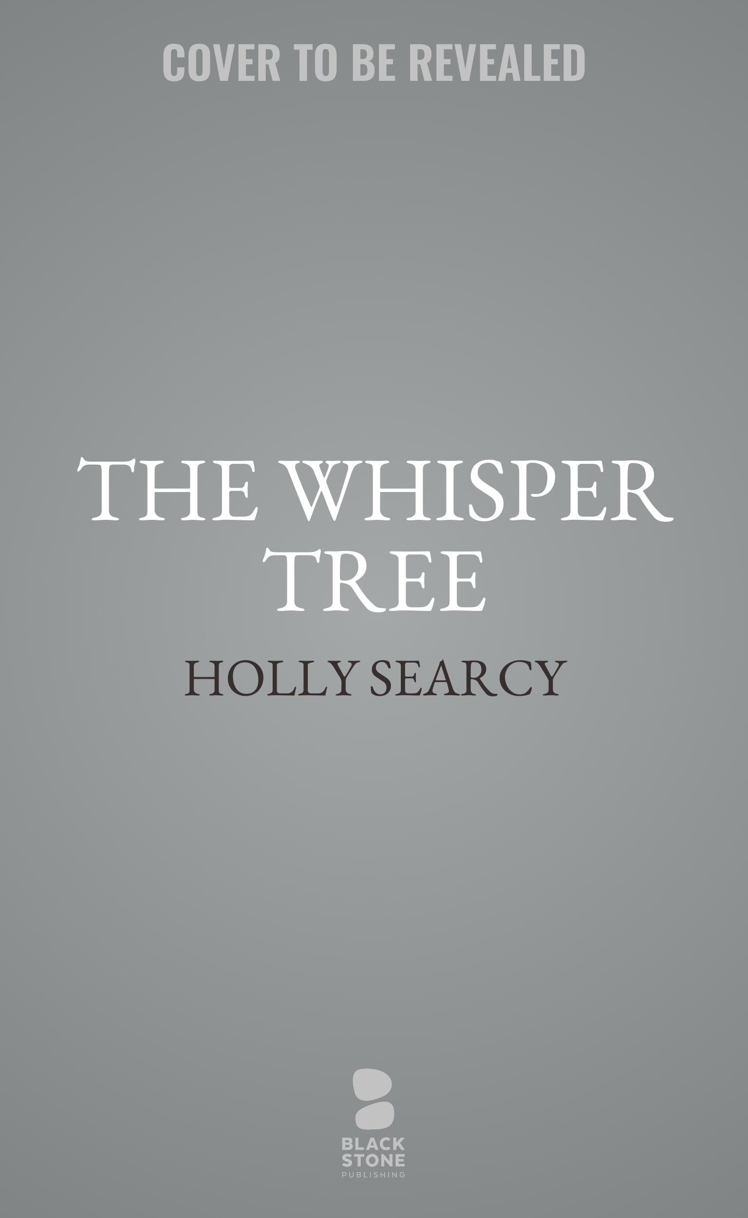 The Whisper Tree