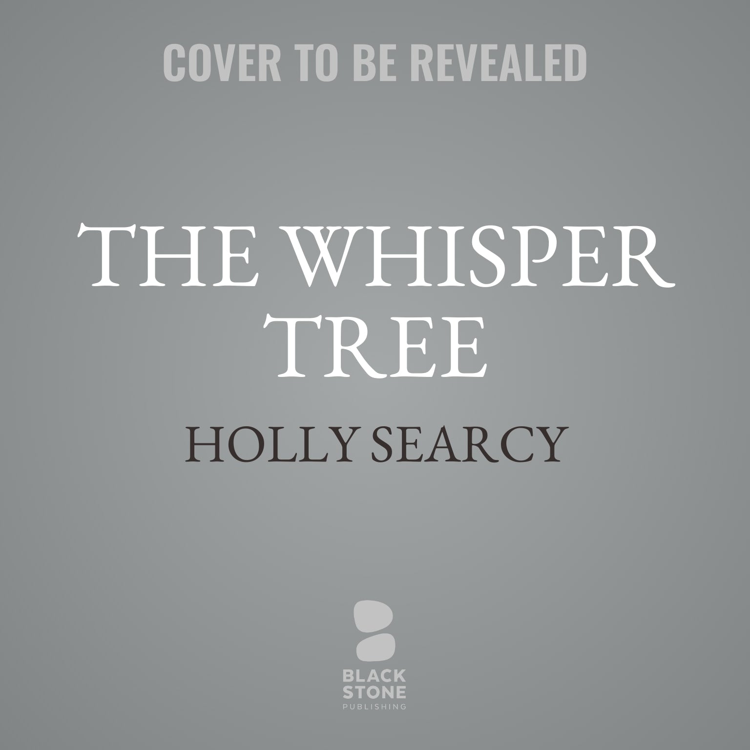 The Whisper Tree