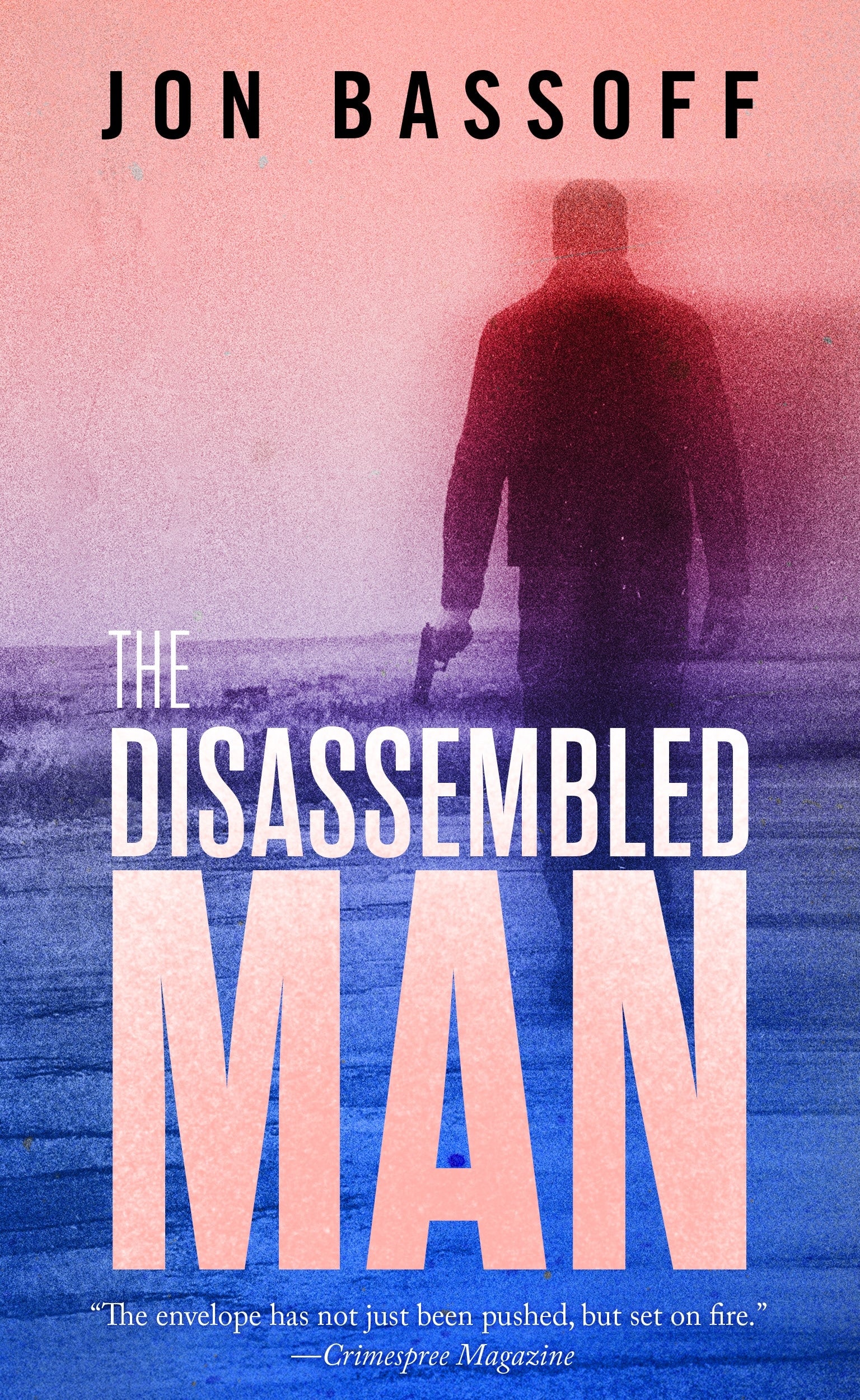 The Disassembled Man