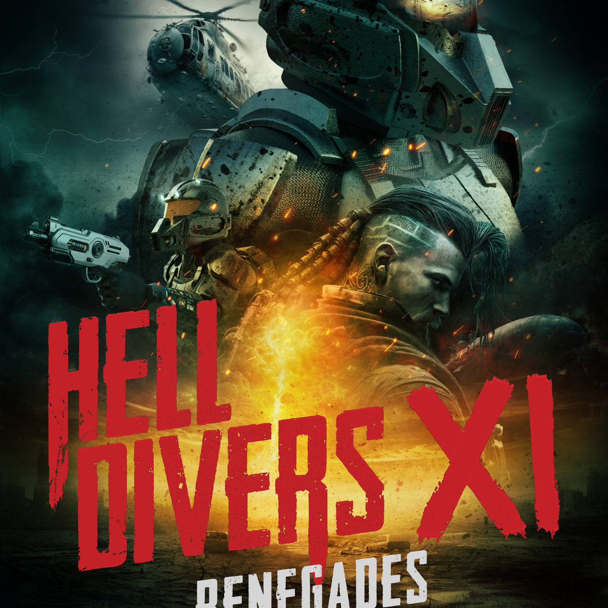 Hell Divers XI: Renegades