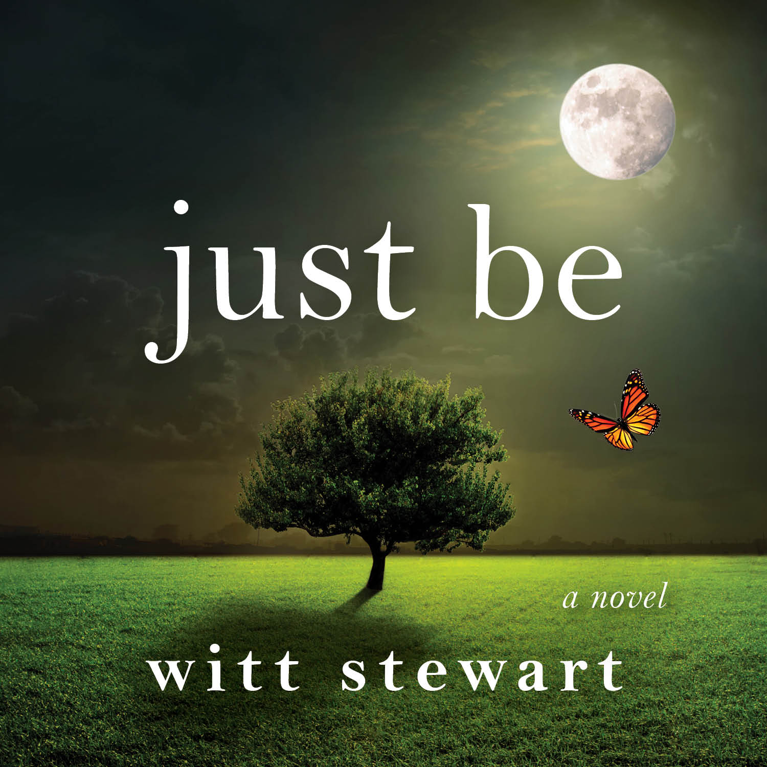 Just Be