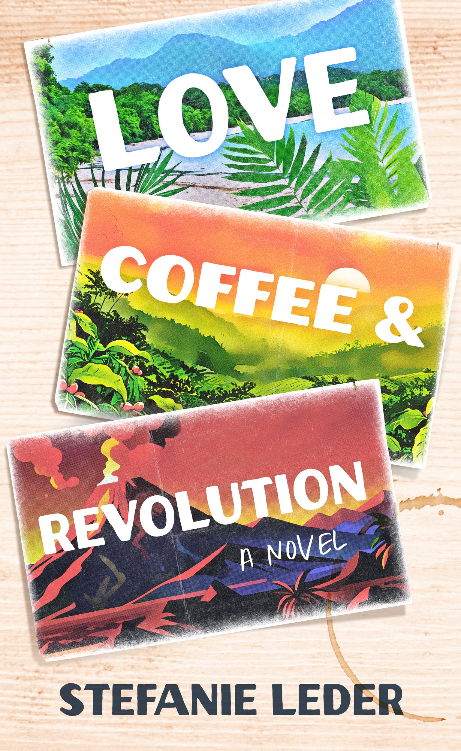 Love, Coffee, and Revolution Love, Coffee, and Revolution