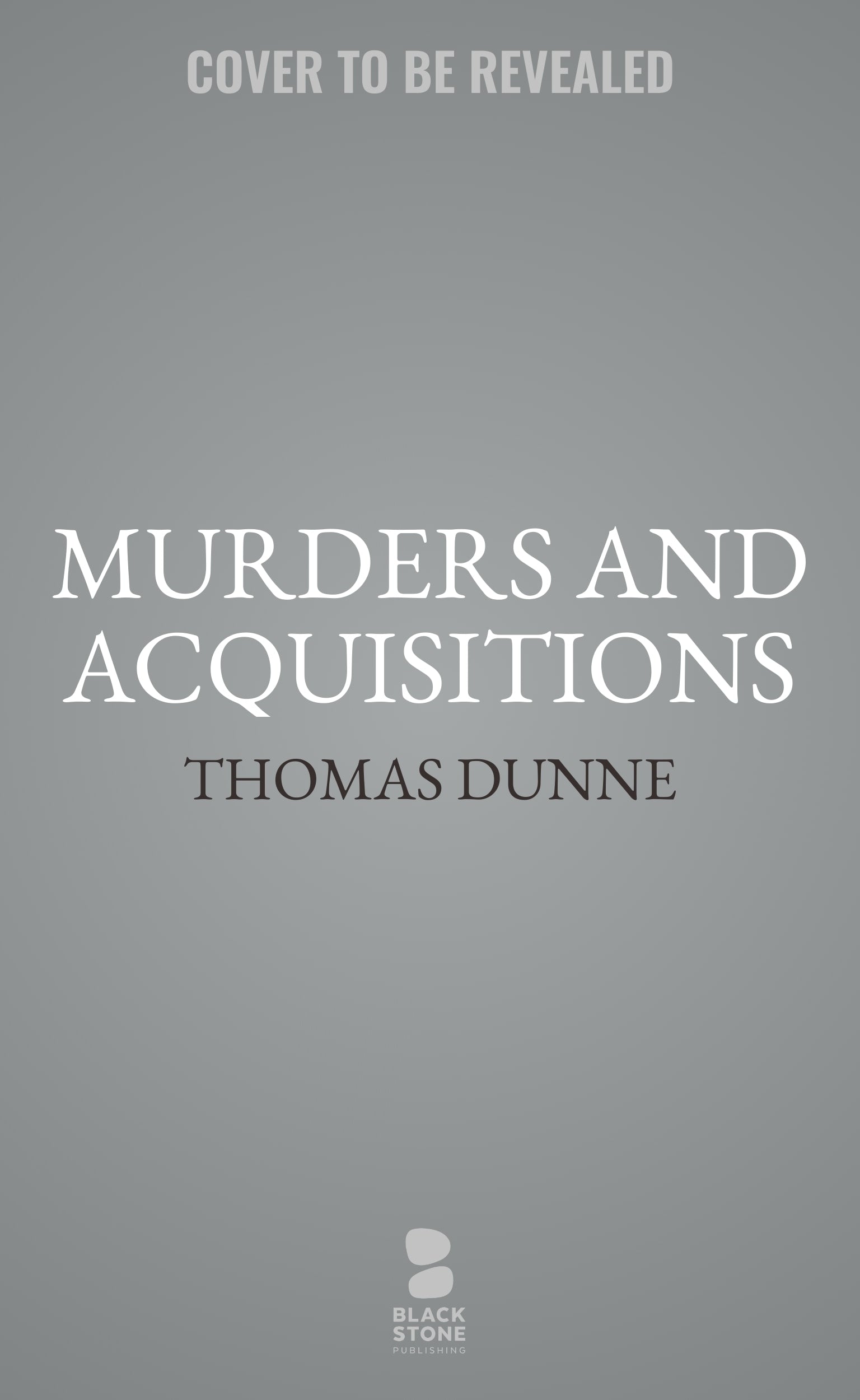 Murders and Acquisitions