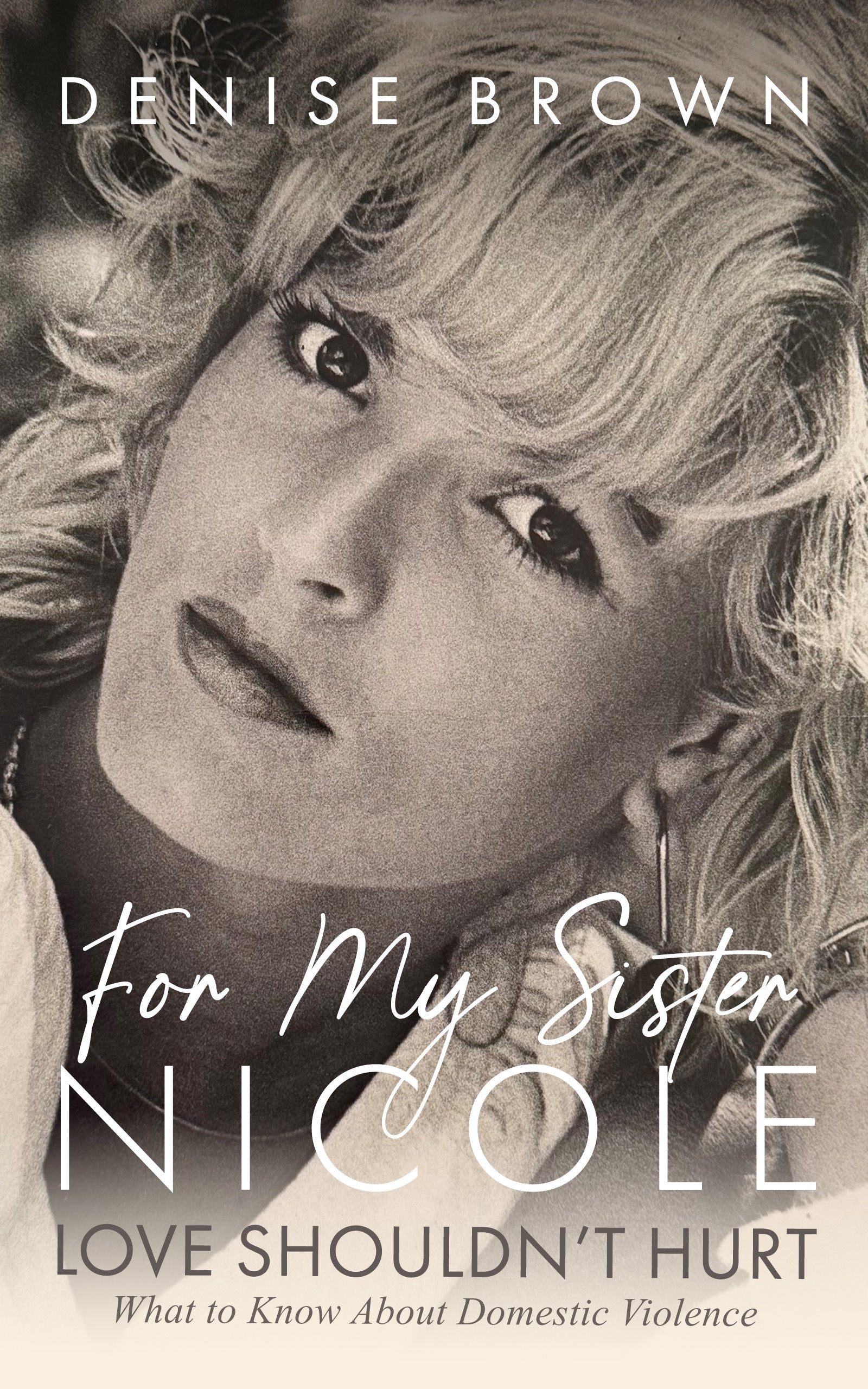 For My Sister Nicole