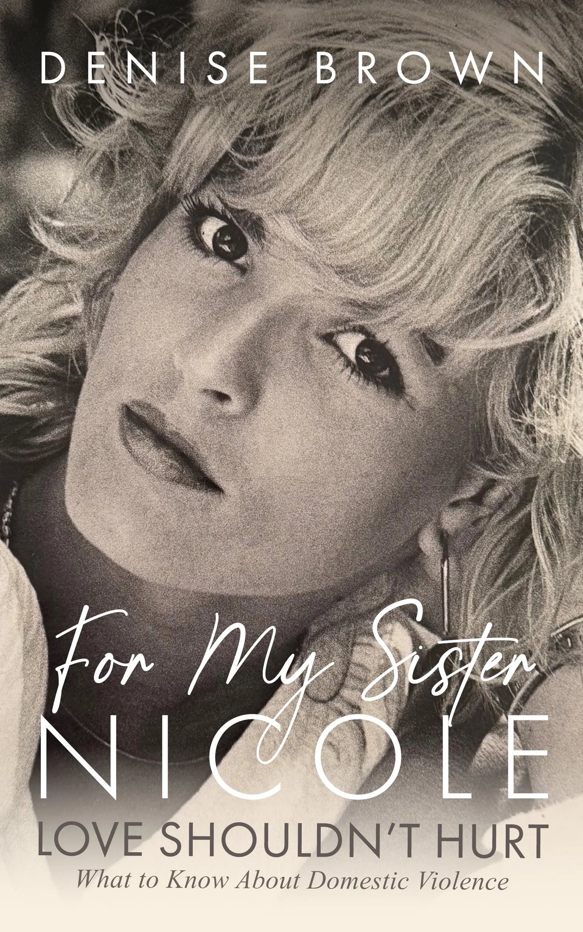 For My Sister Nicole