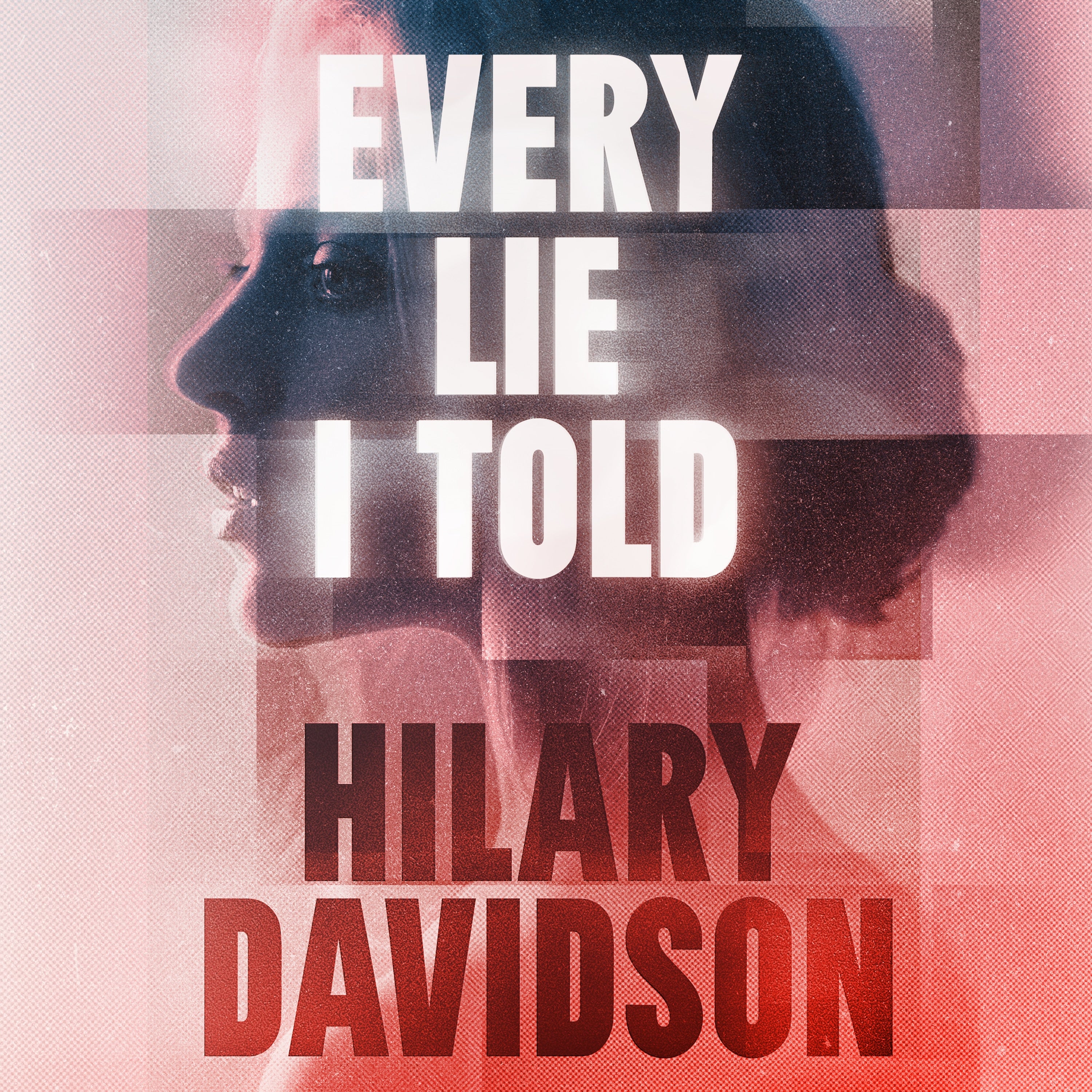 Every Lie I Told