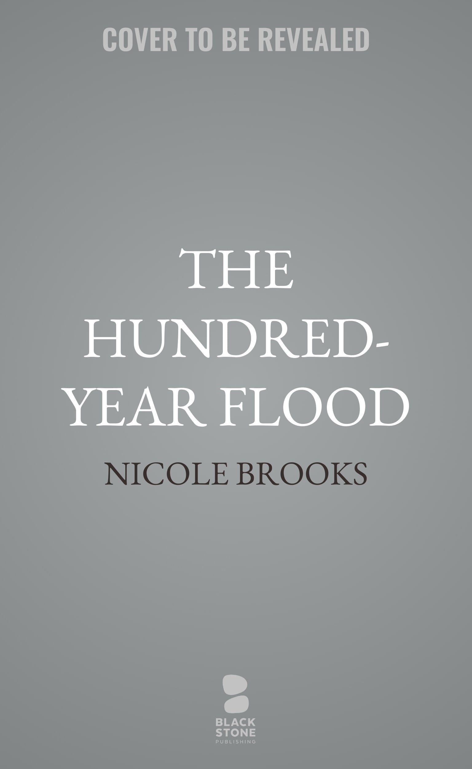 The Hundred-Year Flood