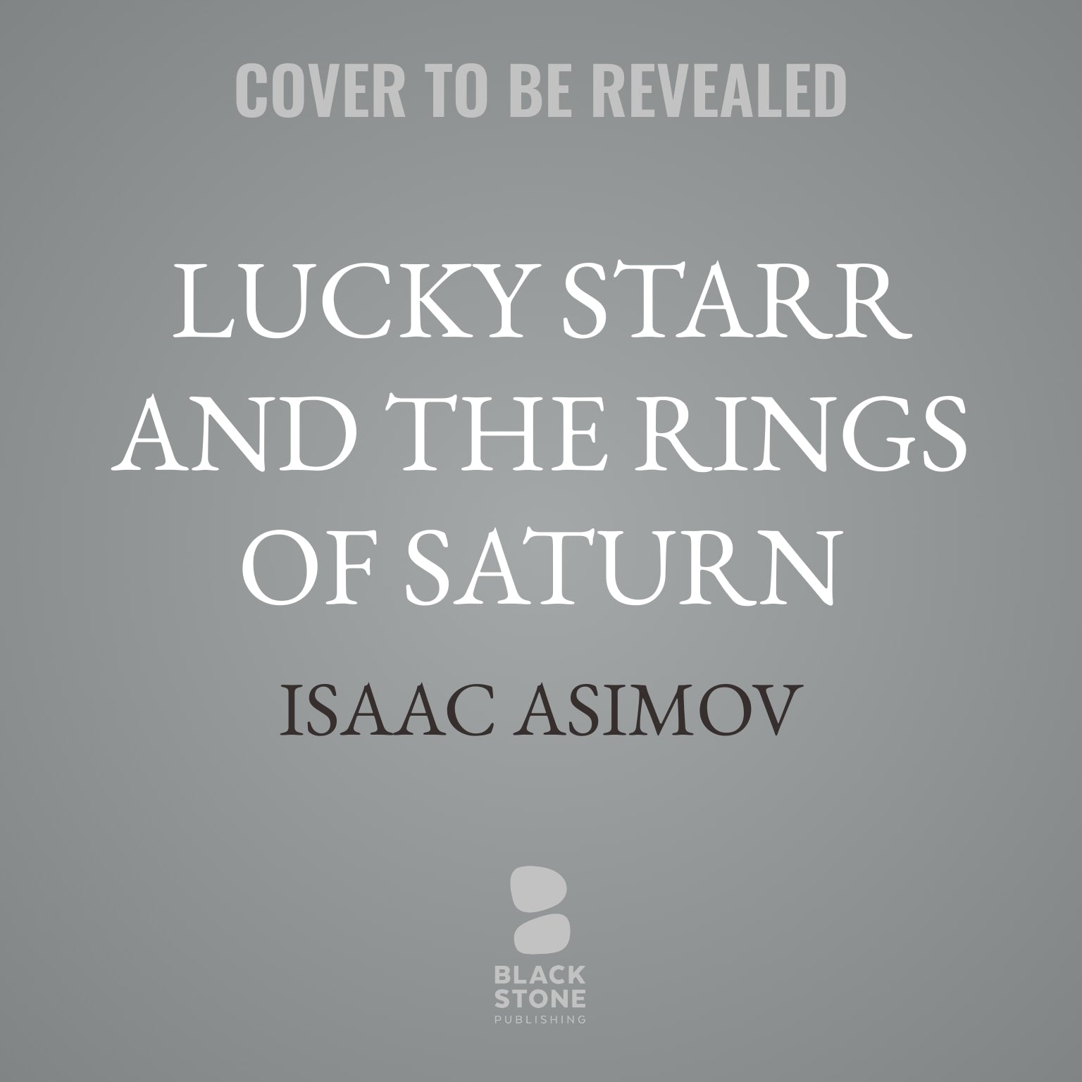 Lucky Starr and the Rings of Saturn