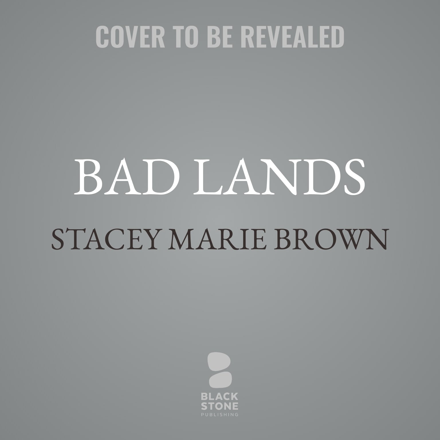 Bad Lands
