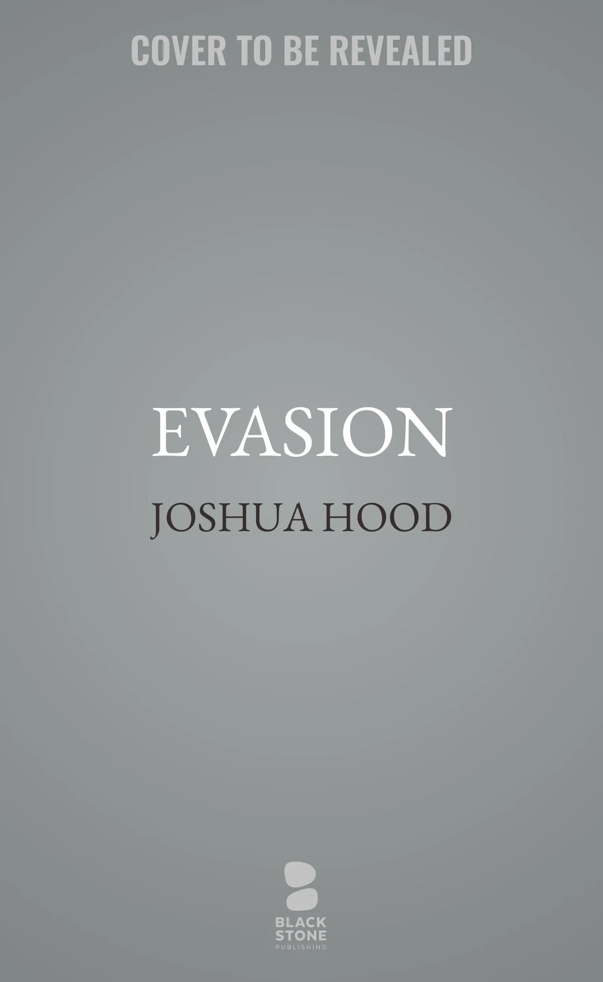 Evasion