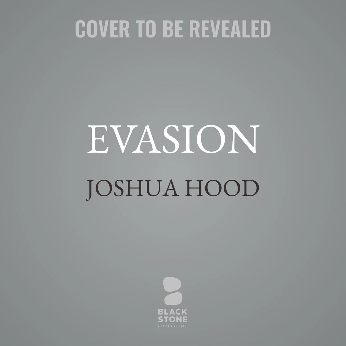 Evasion