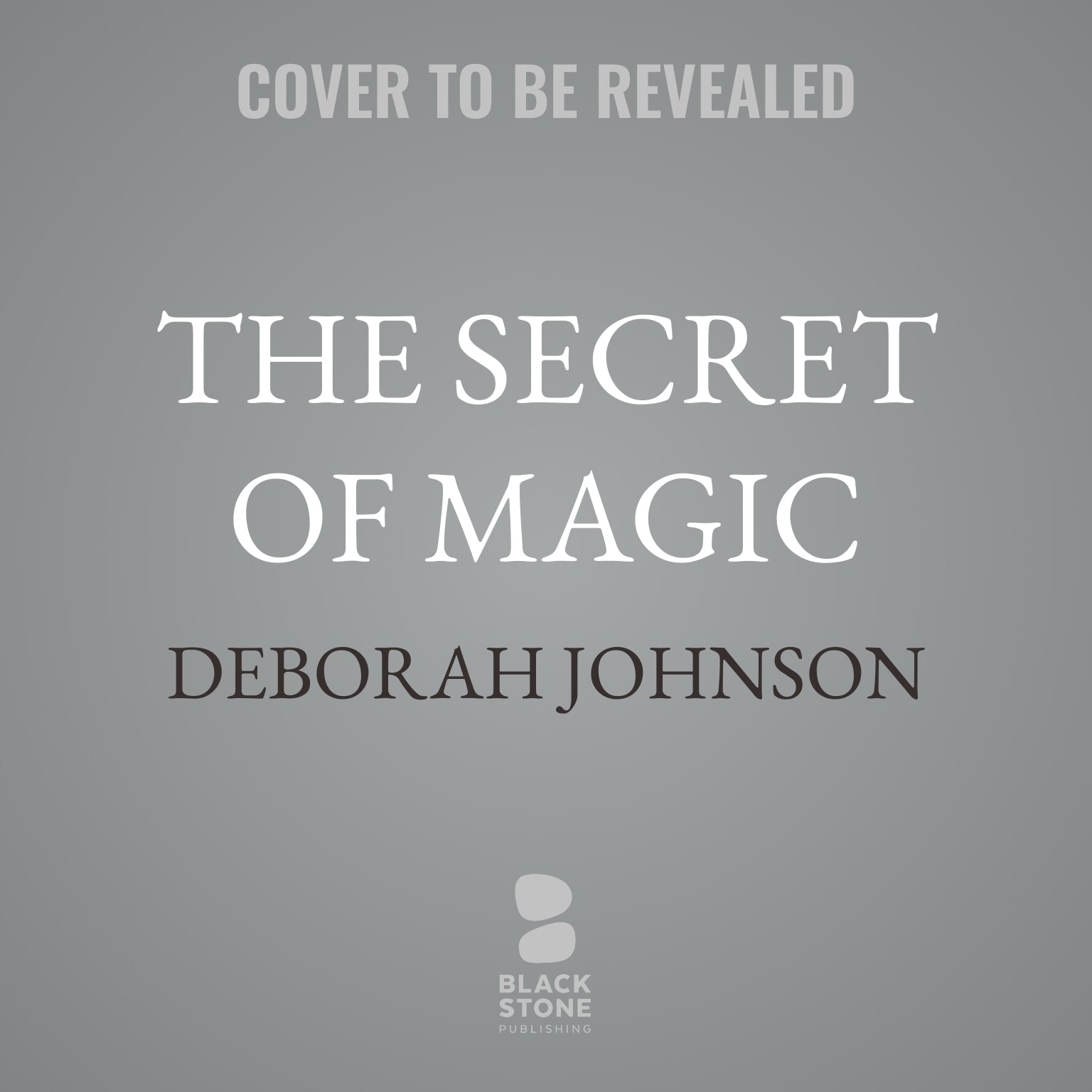 The Secret of Magic