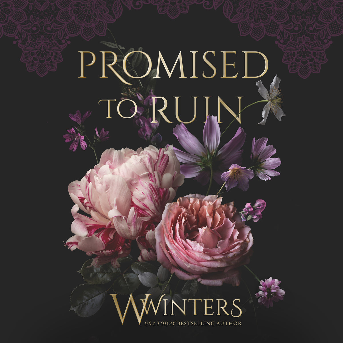 Promised to Ruin