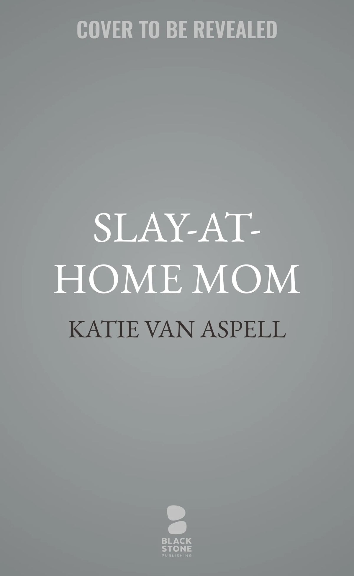 Slay-at-Home Mom