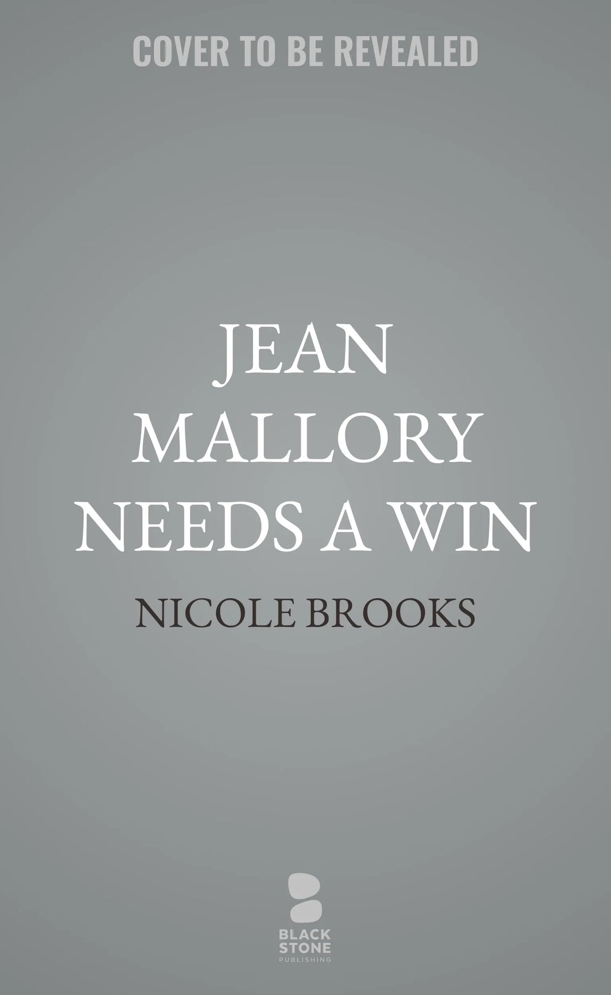 Jean Mallory Needs a Win